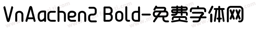 VnAachen2 Bold字体转换